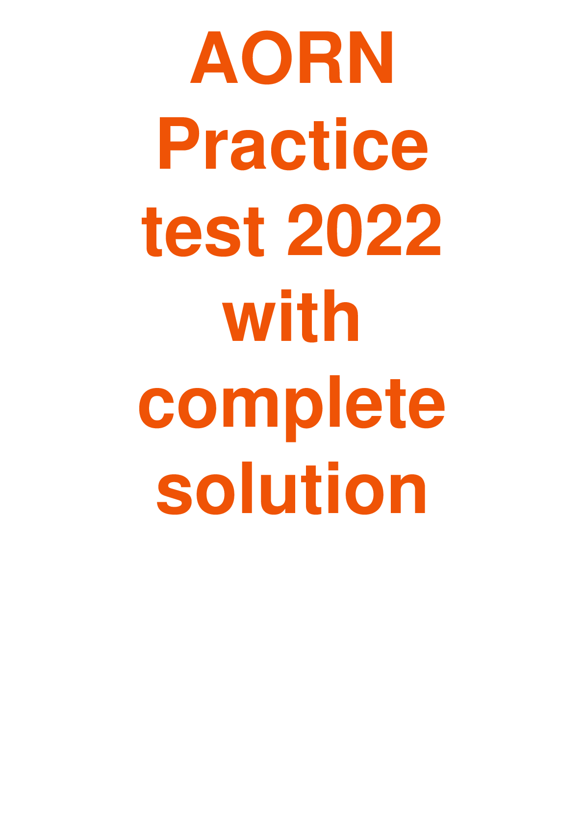 Preview image for AORN Practice test 2022 with complete solution